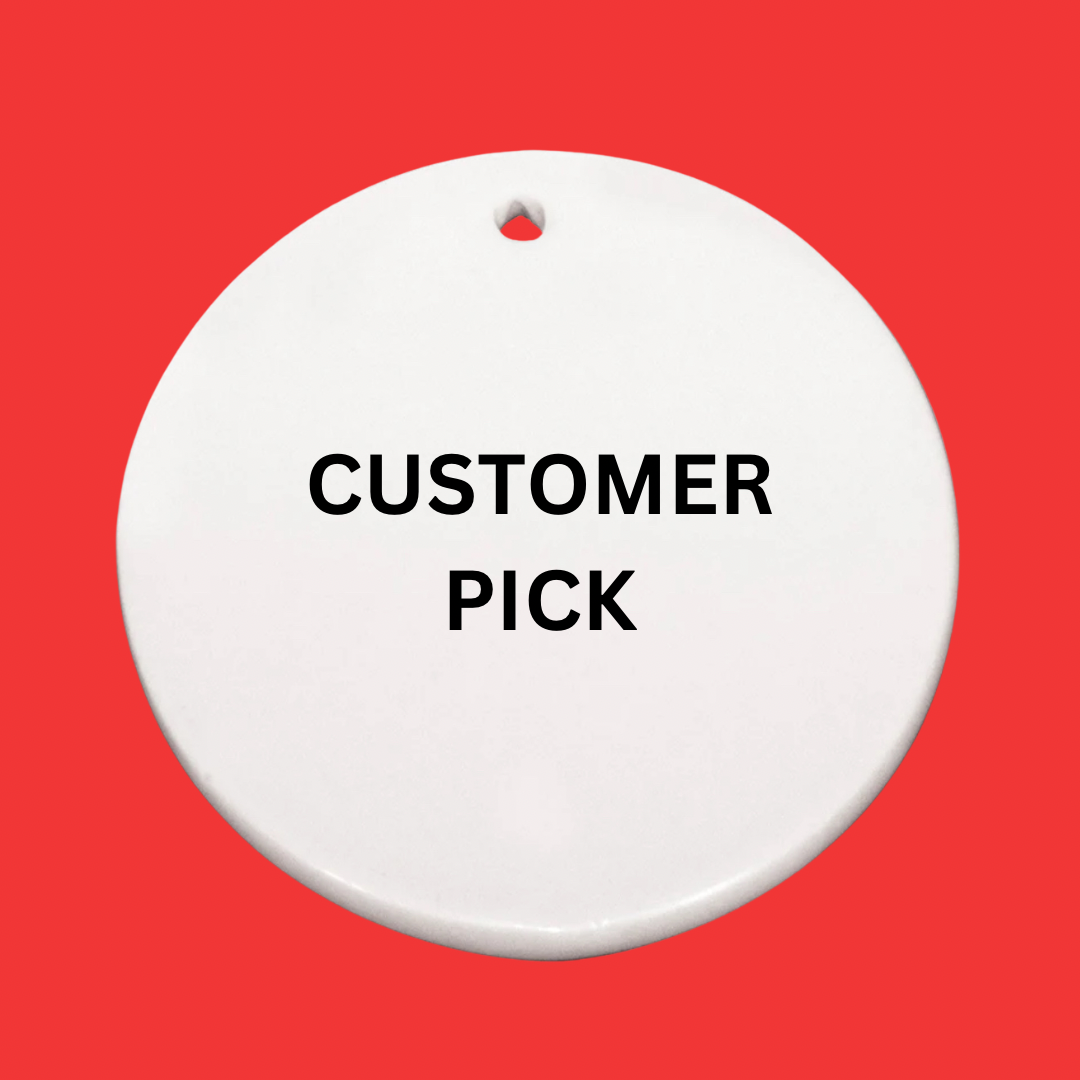 Customer Pick Ornament