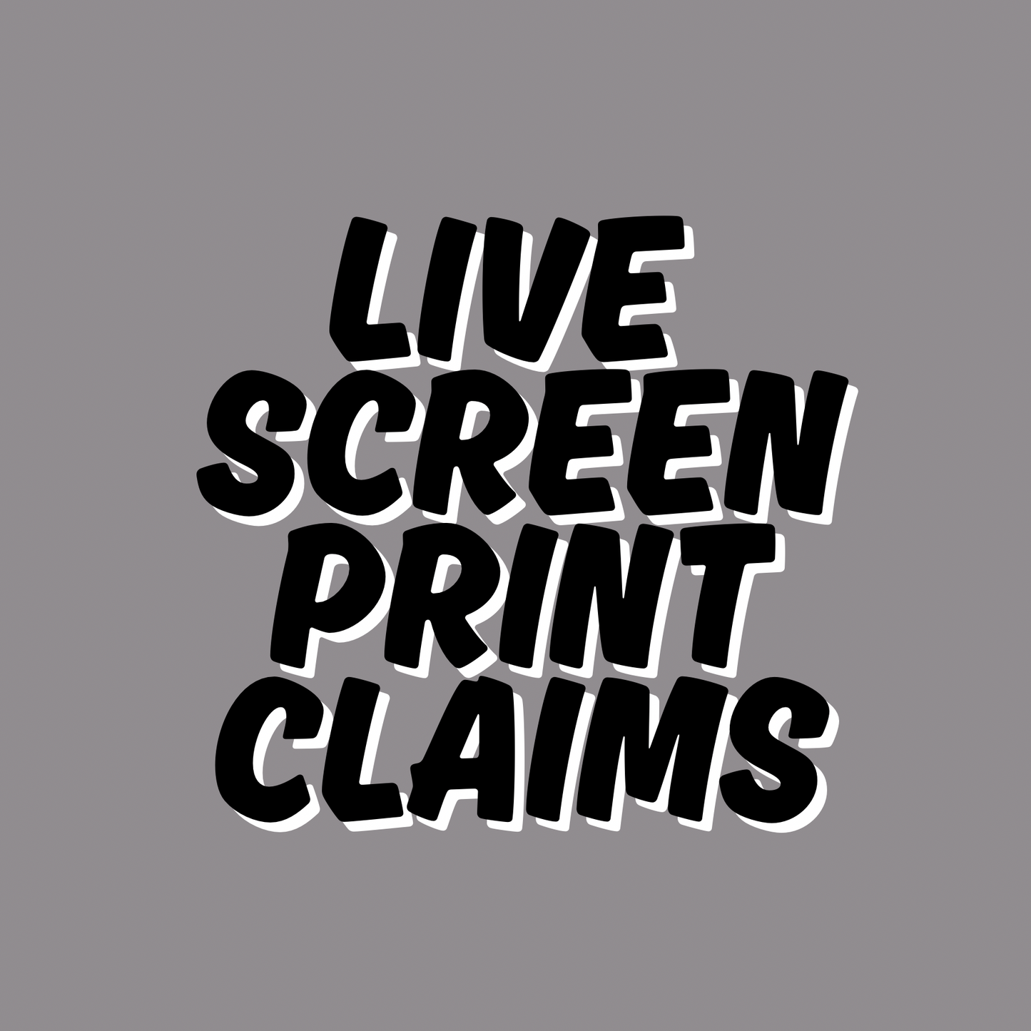 Live Print Claims