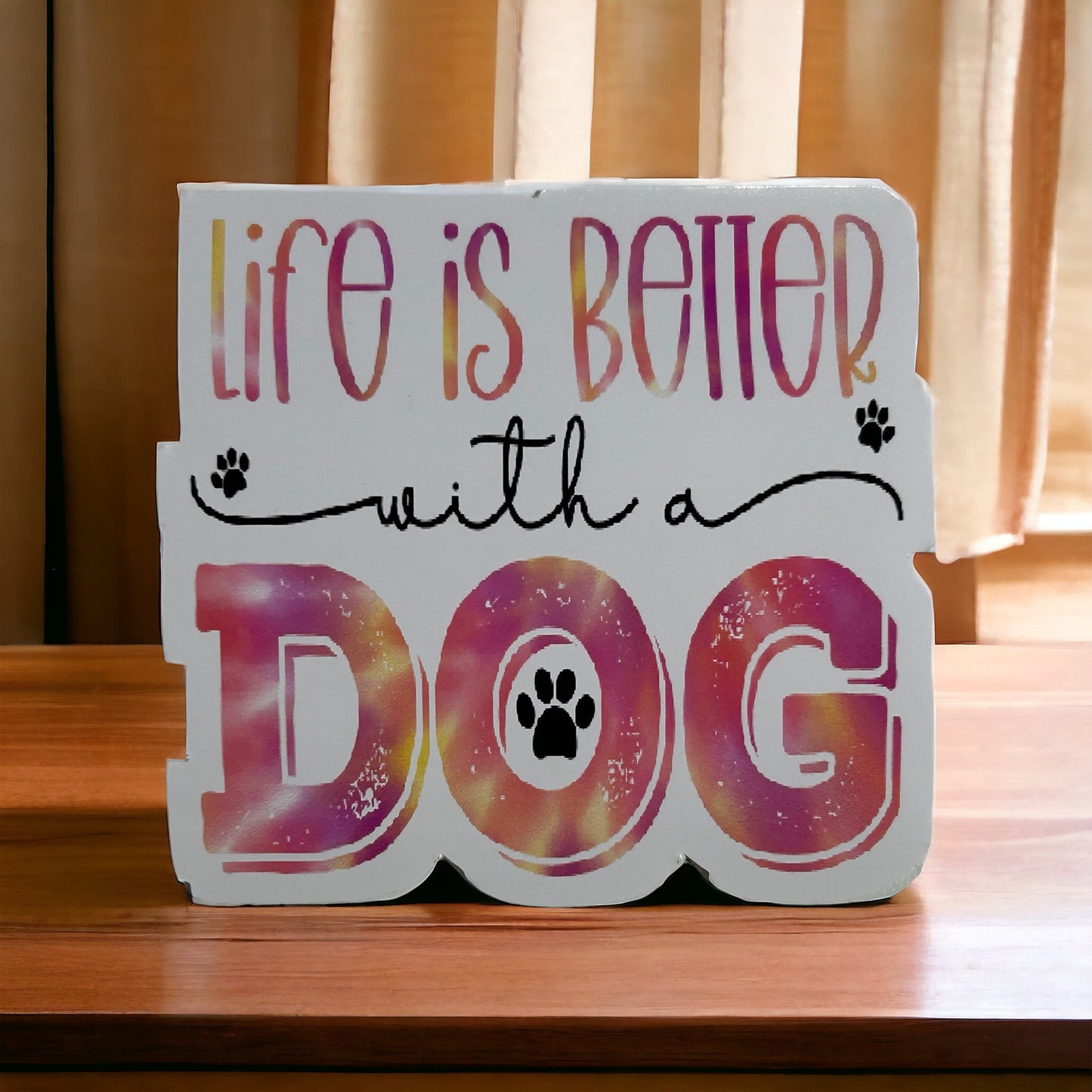 Life Is Better With a Dog Sticker