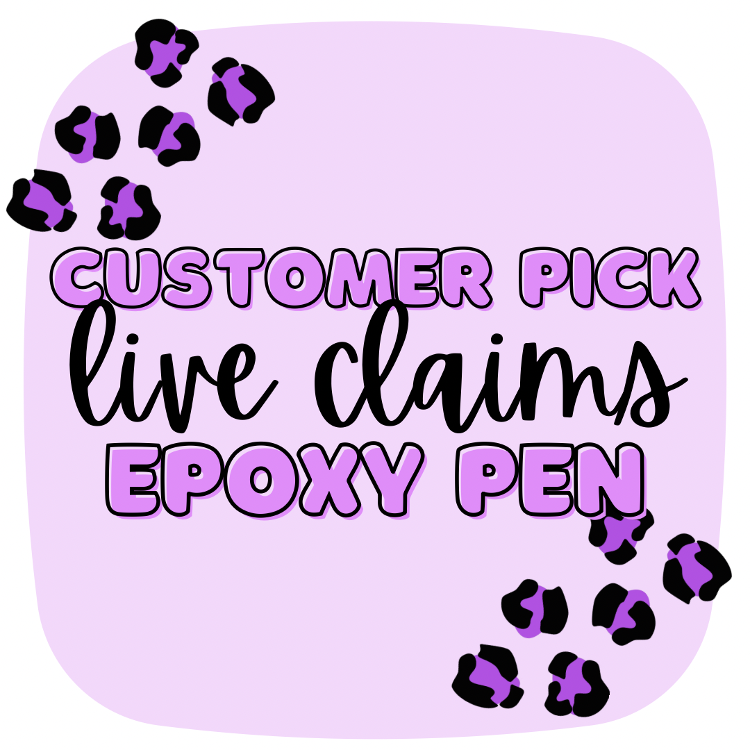 Live Claim Epoxy Pen