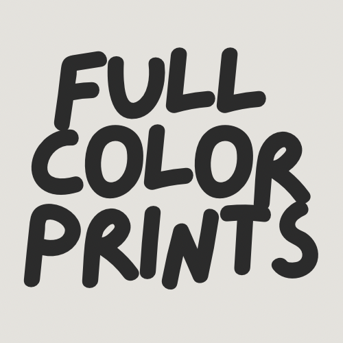 Full Color- Prints Only