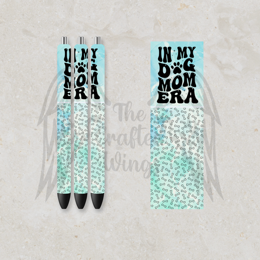 Dog Mom Era Pen Design