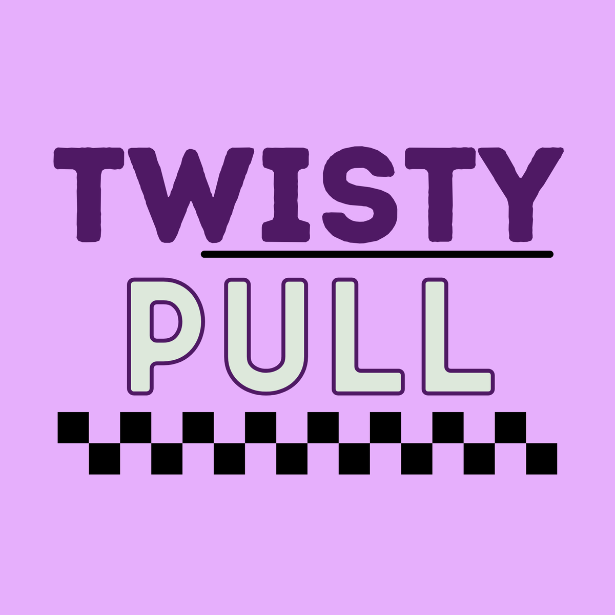 Twisty Pull