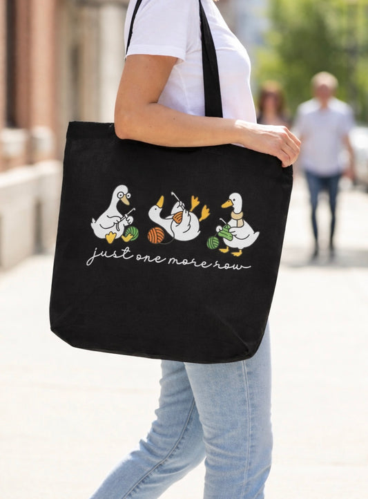 Just One More Row Ducks Tote Bag