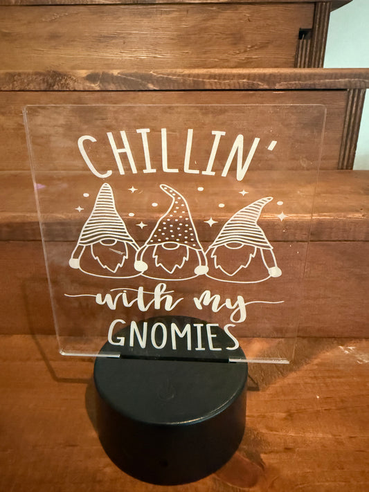 Chillin' With My Gnomies - USB Nite Light
