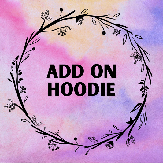 Add On Hoodie