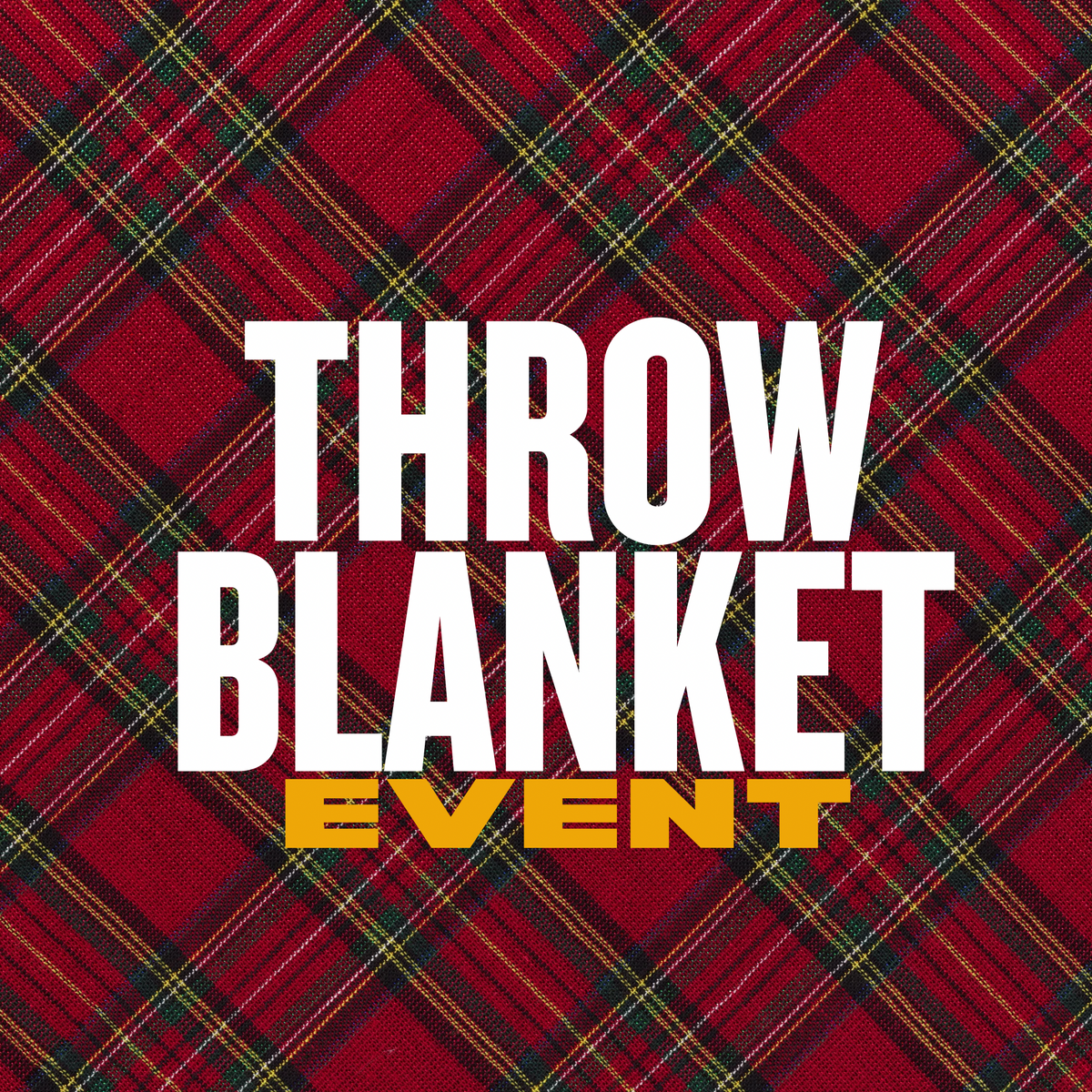 Mystery Throw Blanket Event- 10/25