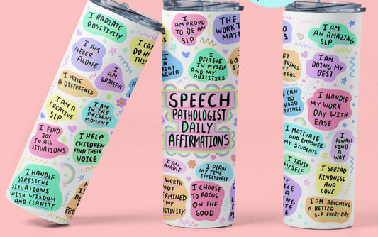 Speech Pathologist Affirmations Tumbler